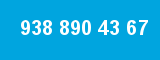 938 890 43 67
